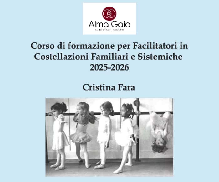 Corso di formazione per Facilitatori in Costellazioni Familiari e Sistemiche 2025-2026